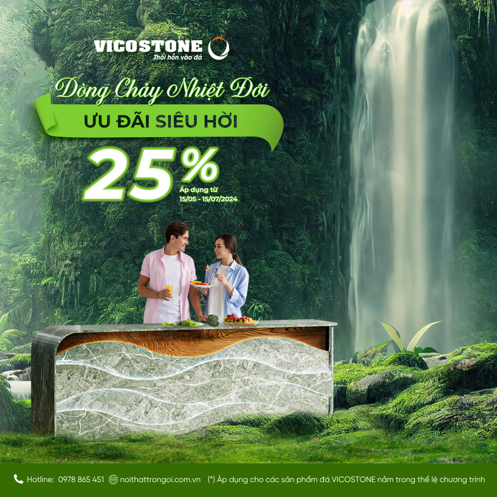 Ưu đãi hấp dẫn dành cho khách hàng mua đá VICOSTONE trong hè này